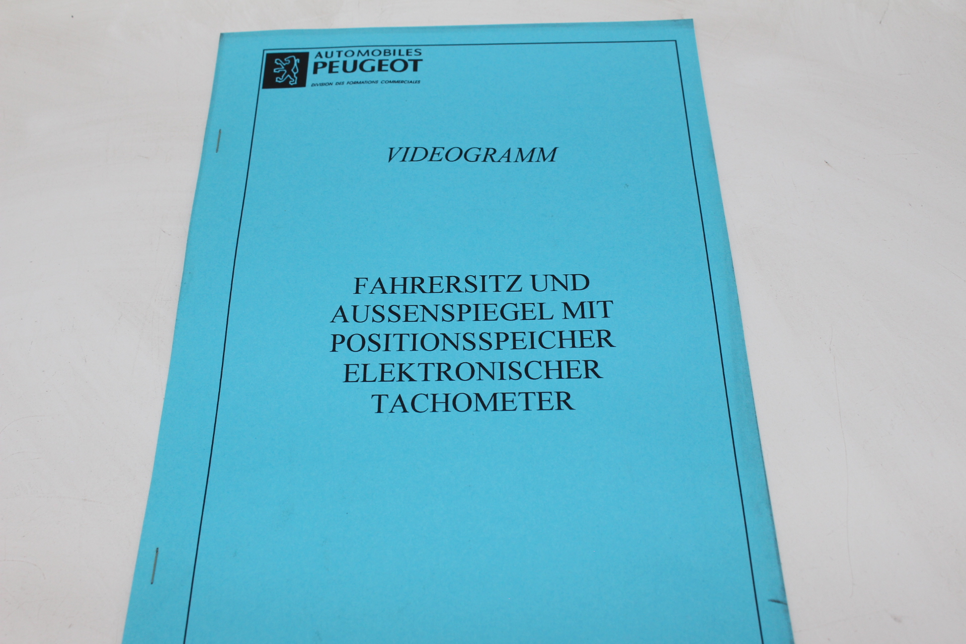 Peugeot Lehrvideokassette – FAHRERSITZ UND AUSSENSPIEGEL MIT POSITIONSSPEICHER ELEKTRONISCHER TACHOMETER